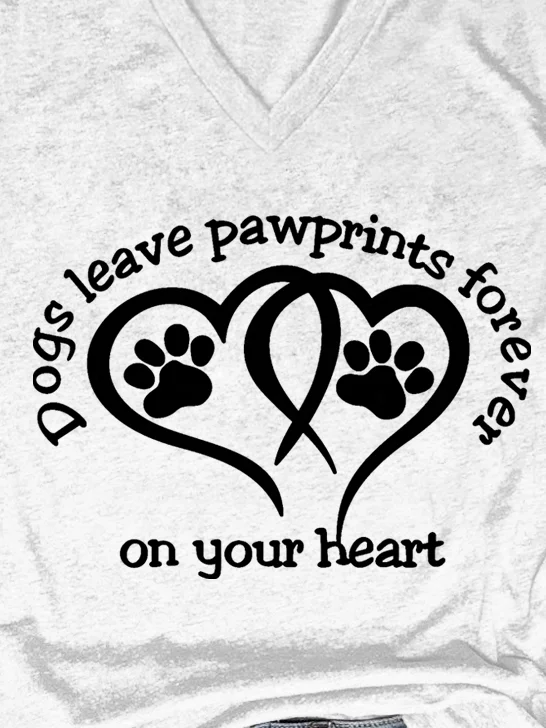 Women Funny Dogs Leave Paw prints Forever On Your Heart Simple V Neck Cotton-Blend T-Shirt