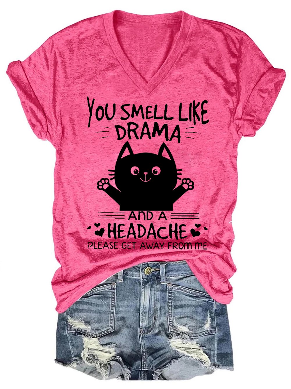 Women Funny Cat You Smell Like Drama And A Headache Please Get Away From Me V Neck Loose T-Shirt