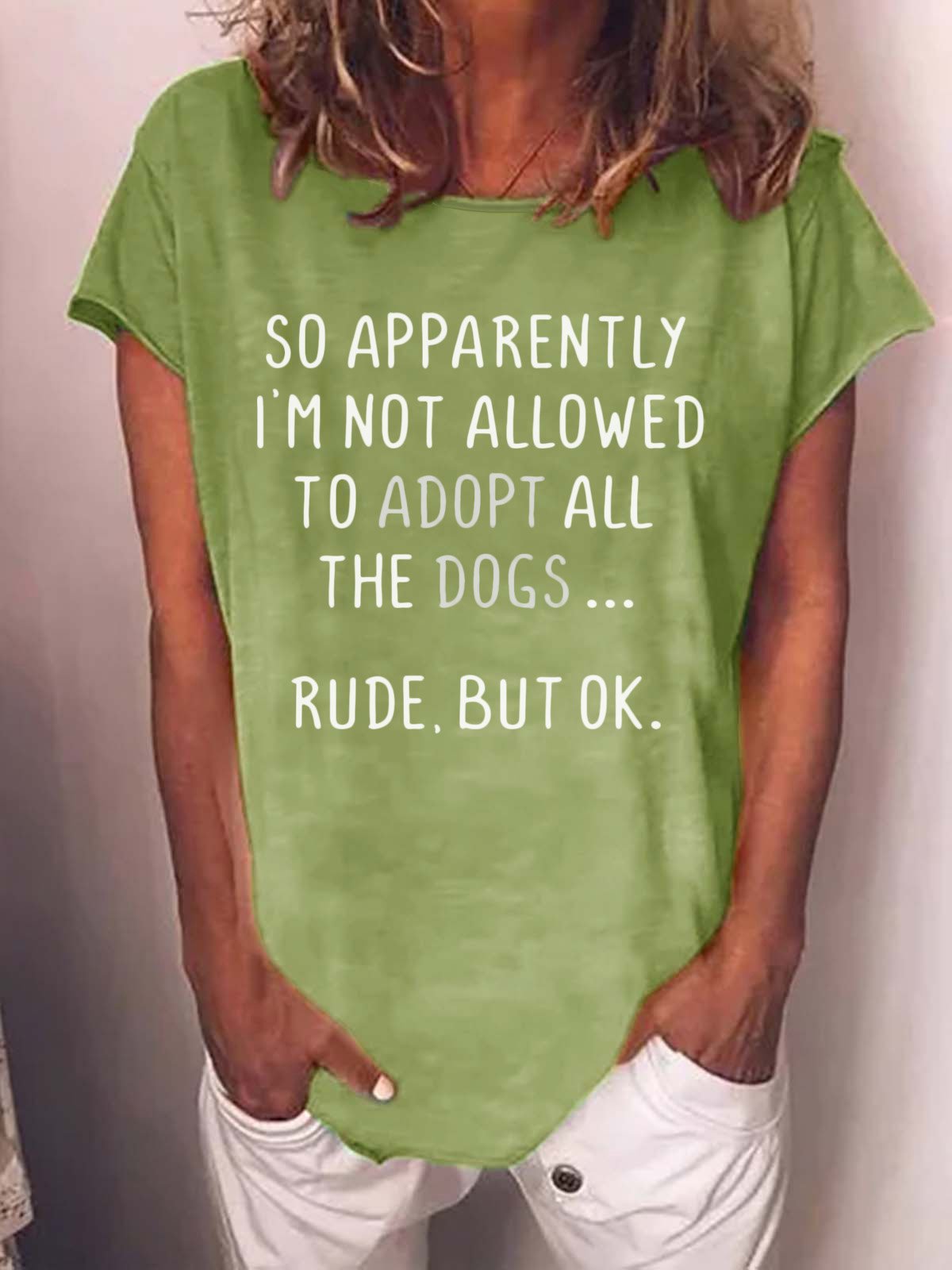 I'm Not Allowed To Adopt All The Dogs Women's T-Shirt