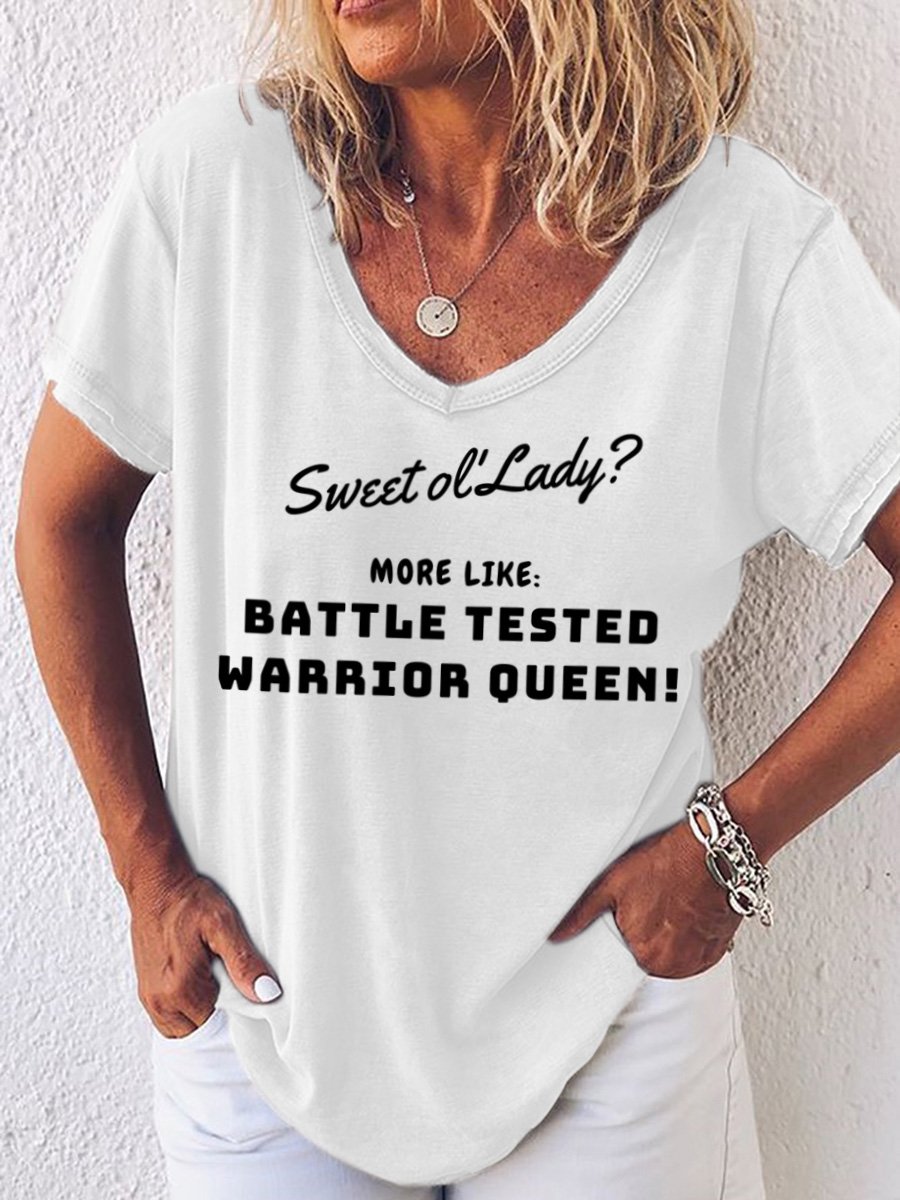 Lilicloth X Kat8lyst Sweet Ol' Lady More Like Battle Tested Warrior Queen Women's T-Shirt