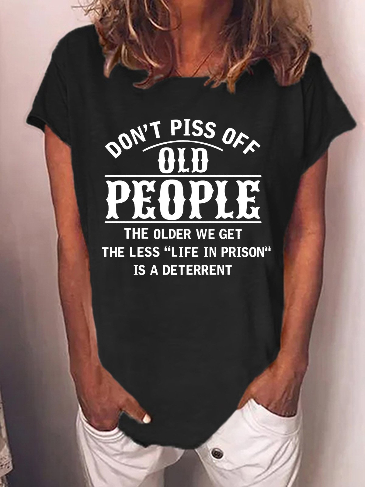 Dont Piss Off Old People Women's T-Shirt