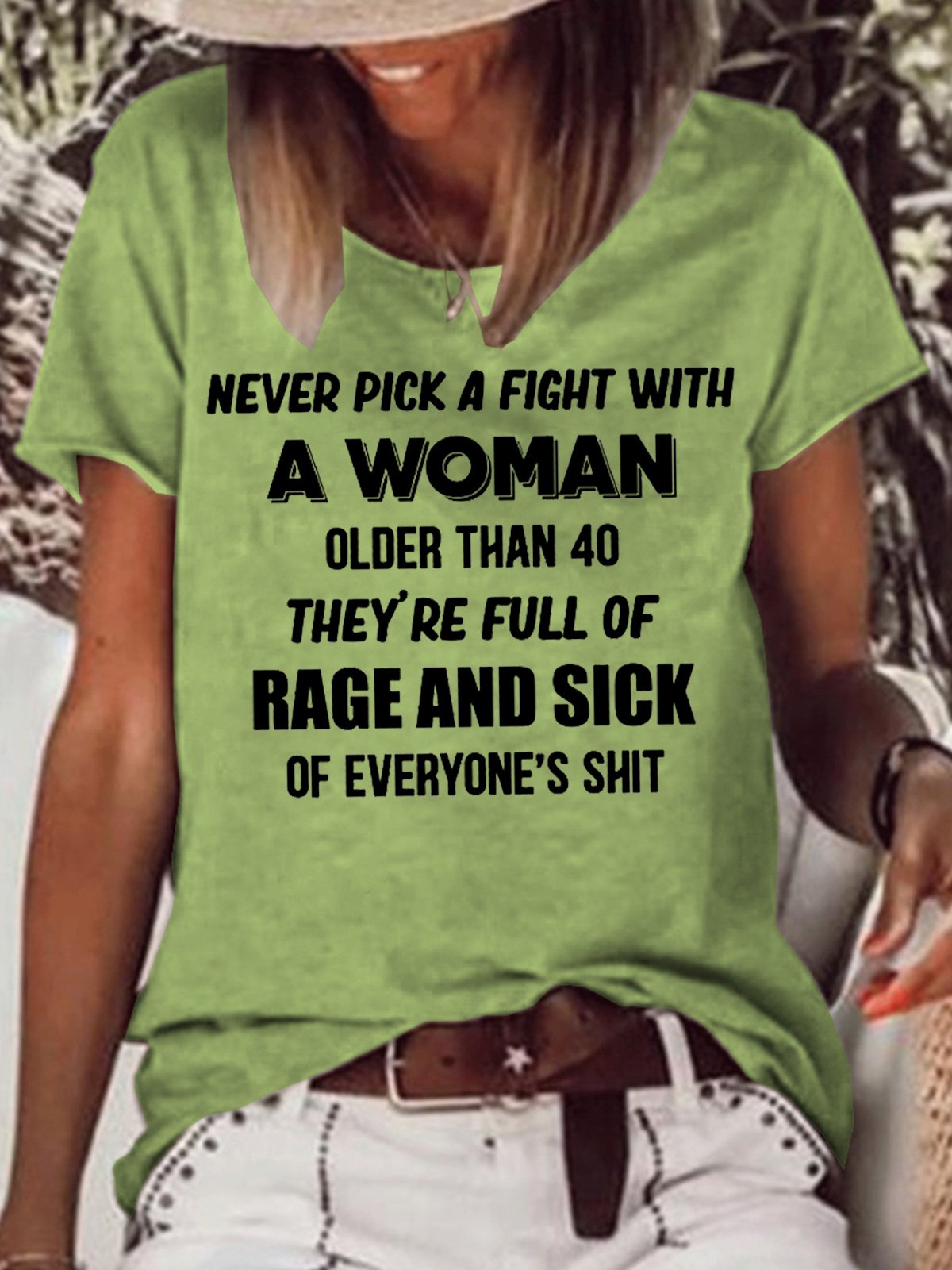 Womens Funny Never Pick A Fight With A Woman T-Shirt