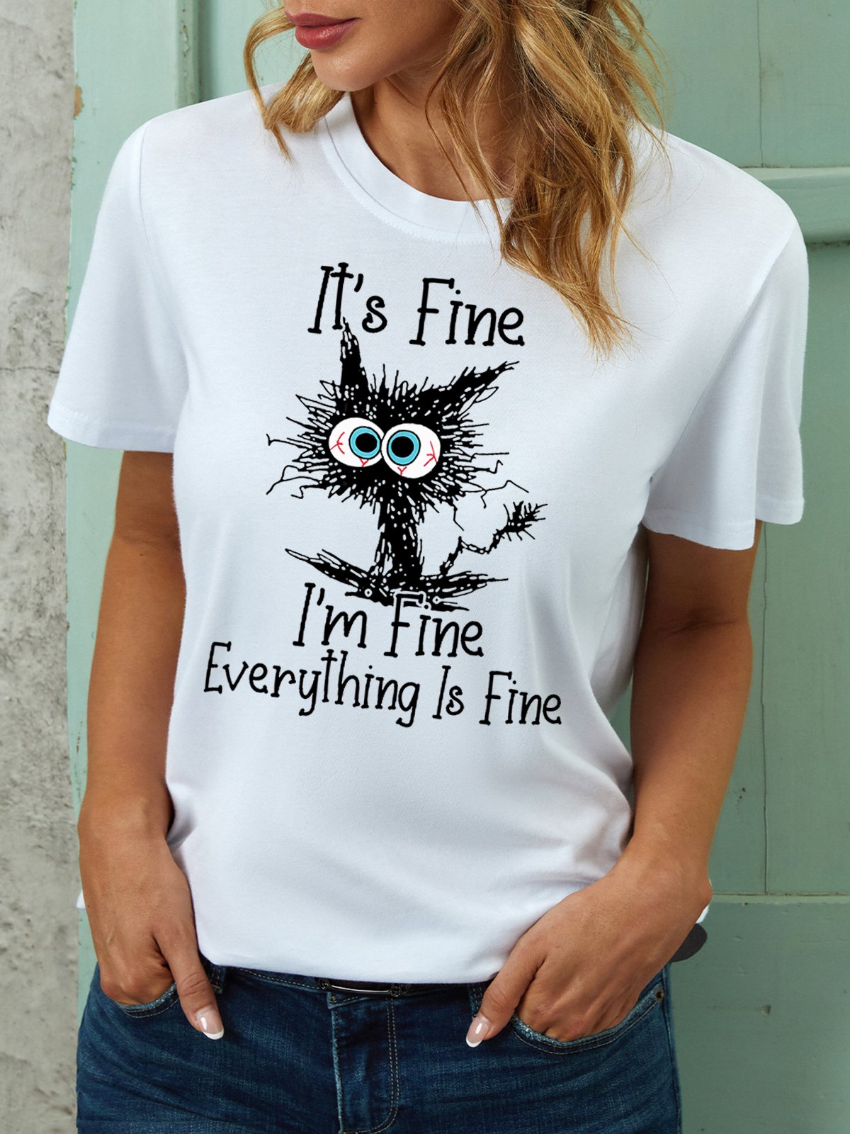 Womens Funny I Am Fine Crew Neck Cotton Casual Top