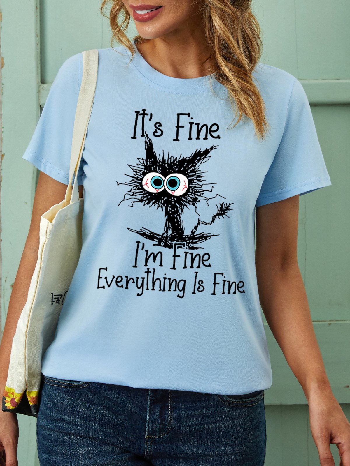 Womens Funny I Am Fine Crew Neck Cotton Casual Top