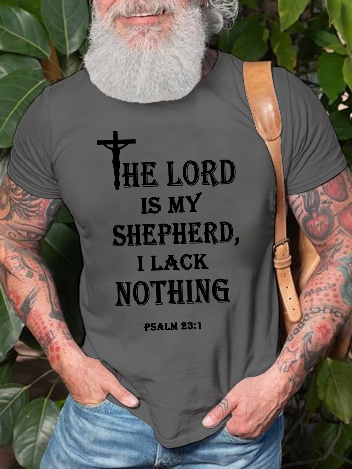 The Lord Is My Shepherd I Lack Nothing Psalm 23:1 Men's T-Shirt