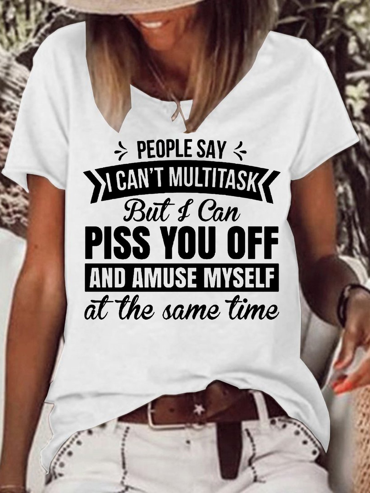 Womens People Say I Can't Multitask Letters Casual T-Shirt