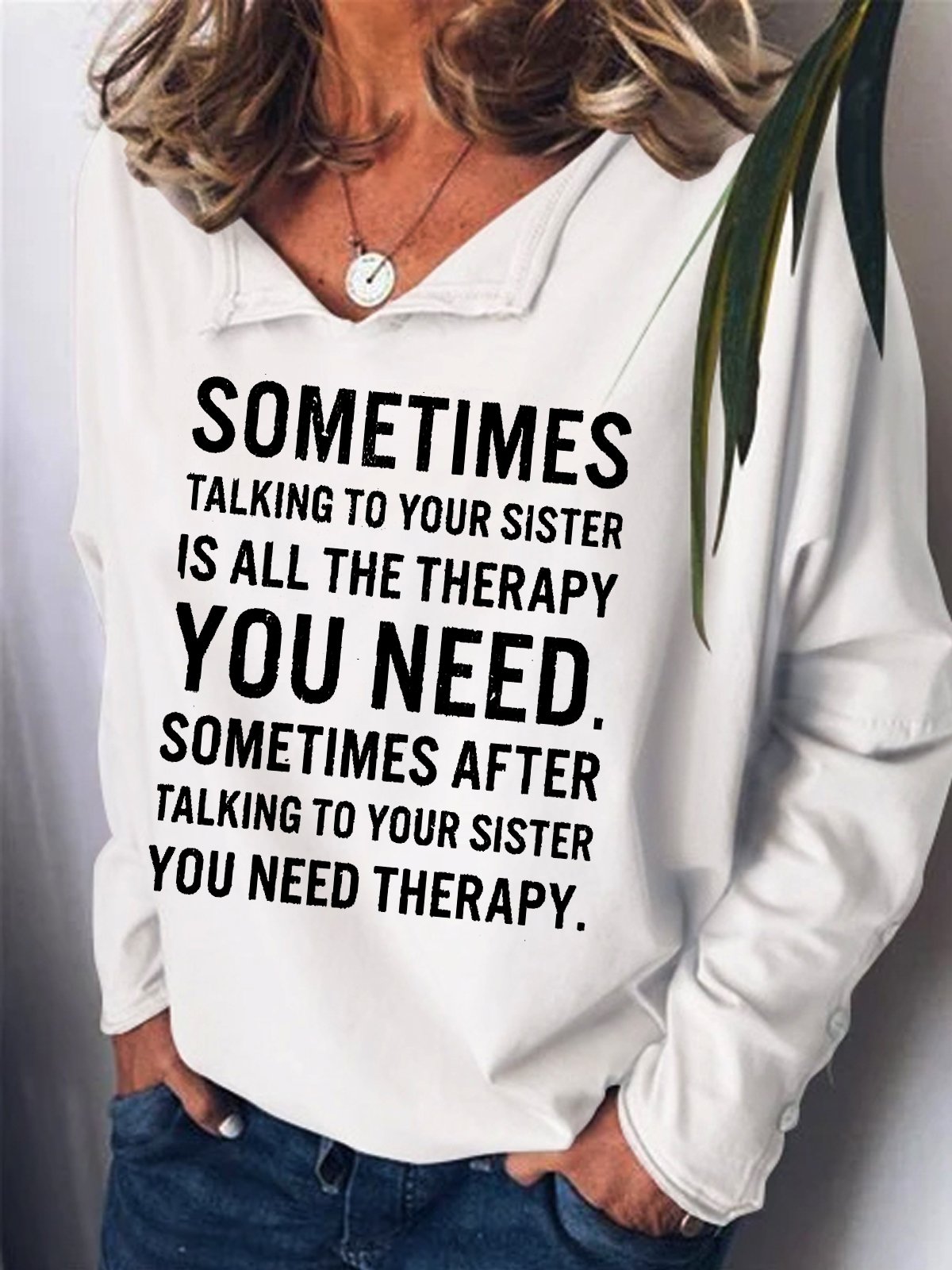 Womens Funny Sister Casual Sweatshirt