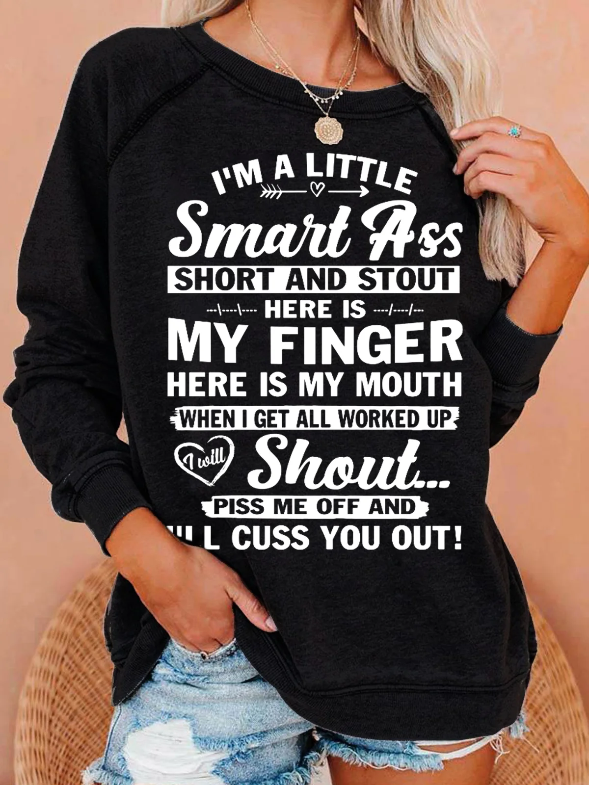 Womens I'm A Little Smart Ass Short and Stout Cute Funny Sarcastic Sweatshirts