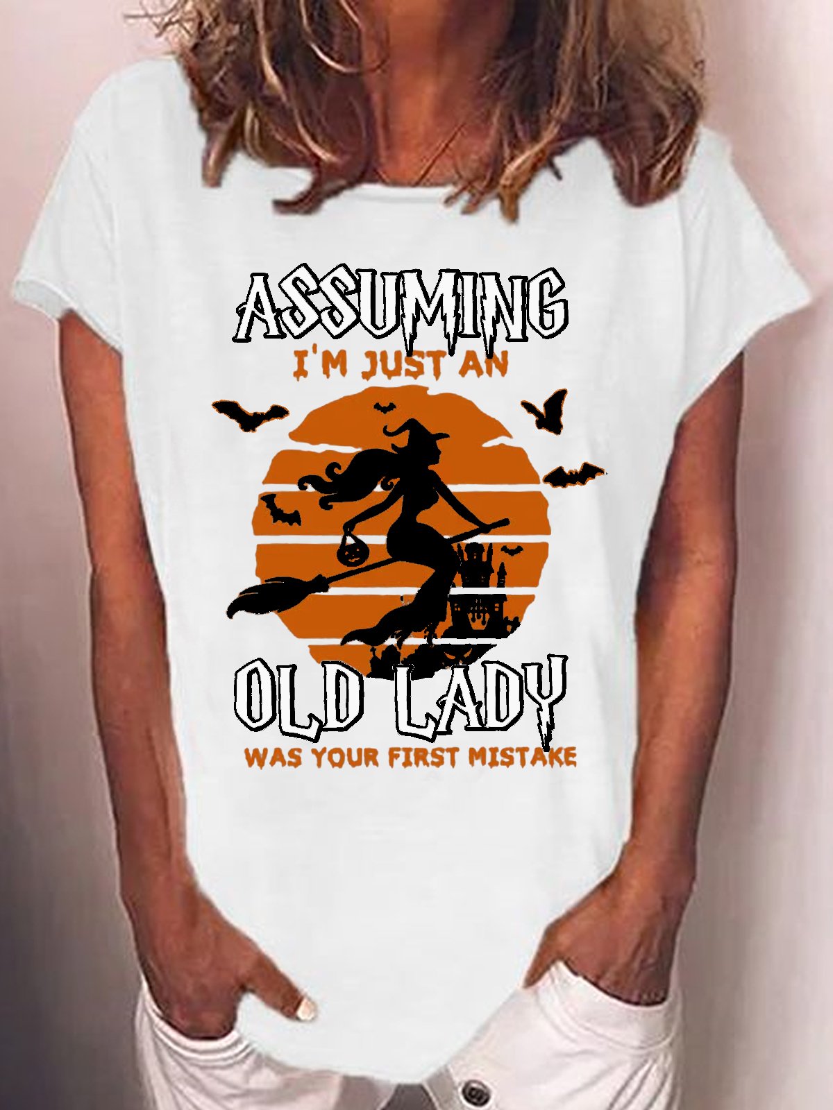 Womens Assuming I'm Just An Old Lady Was Your First Mistake Letters T-Shirt