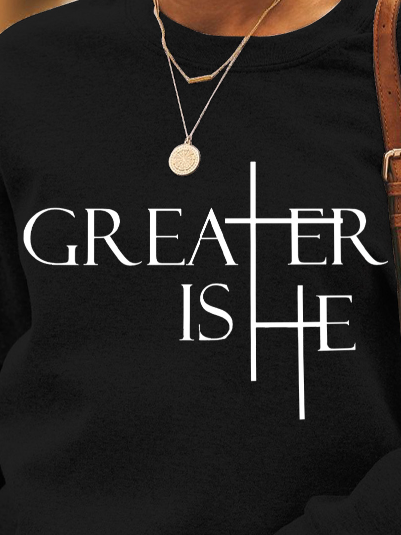 Women's Greater Is He Crew Neck Casual Sweatshirt