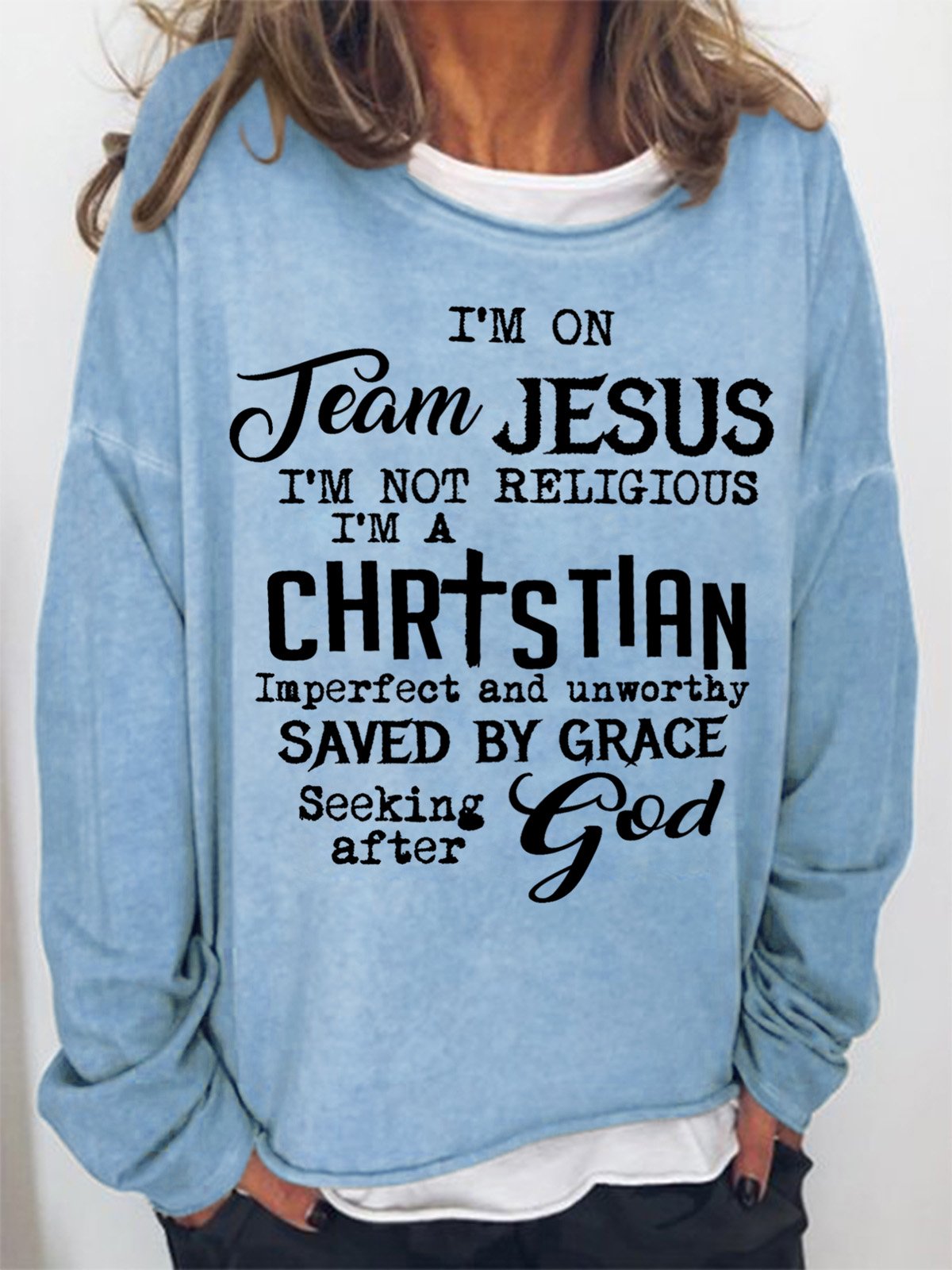 I'm On Team Jesus Women's Sweatshirt