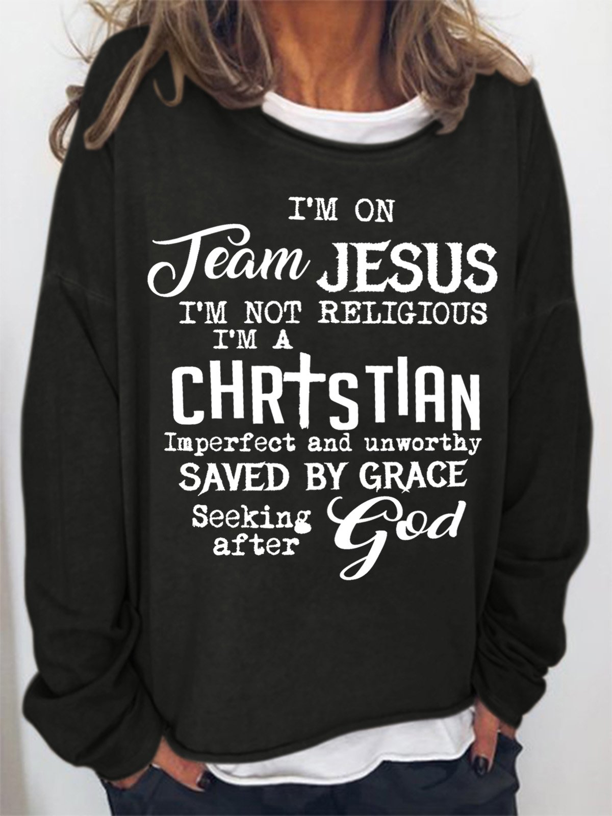 I'm On Team Jesus Women's Sweatshirt