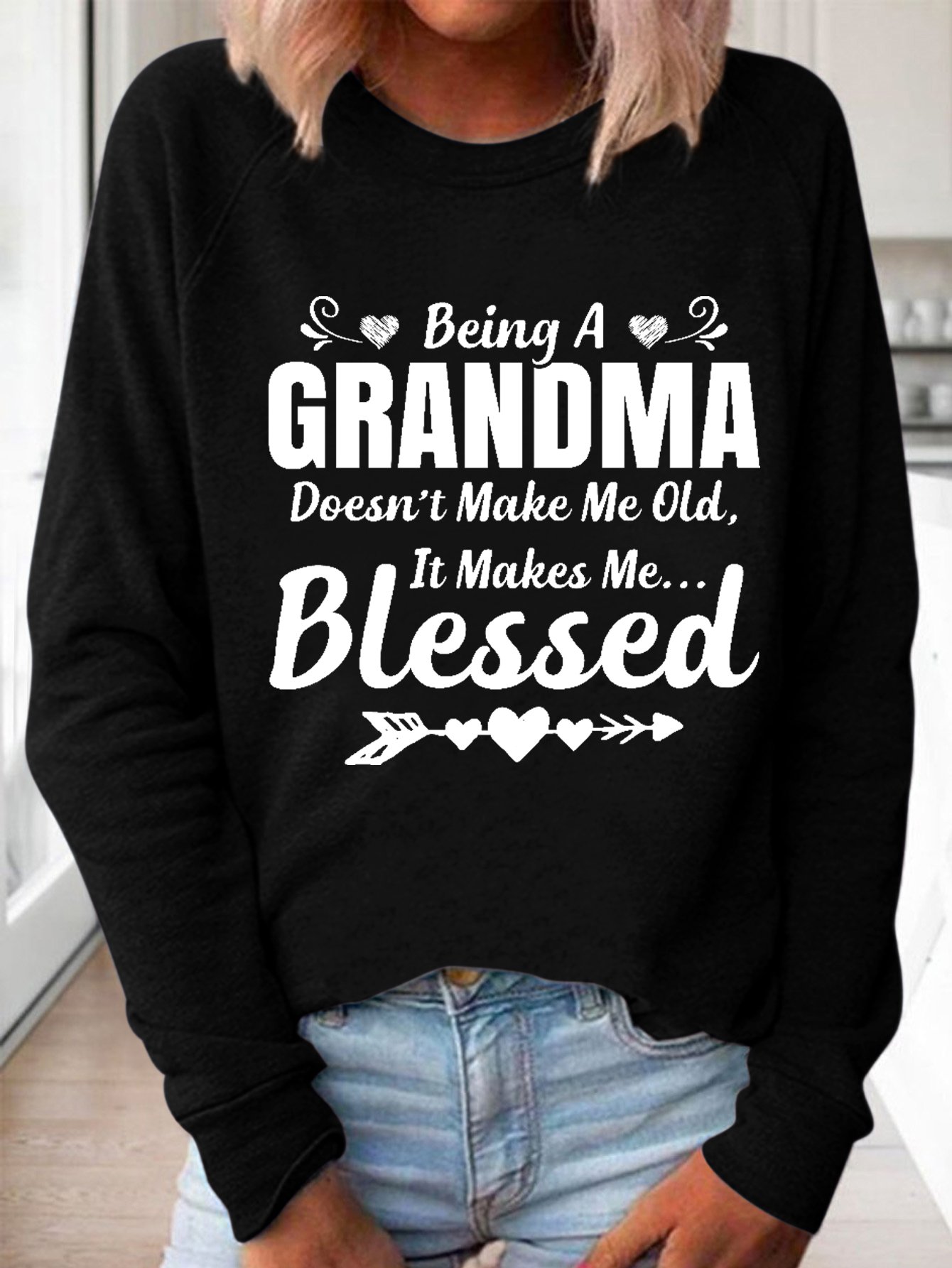 Women Being A Grandma Doesn't Make Me Old It Makes Me Blessed Sweatshirt