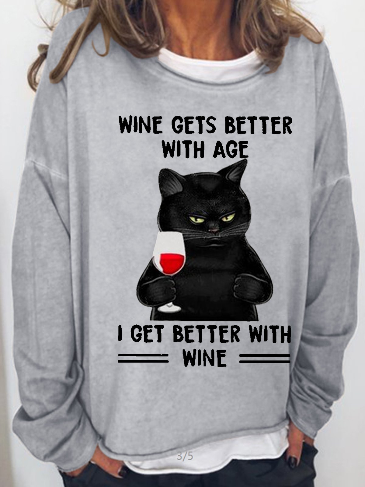 Womens Black Cat Wine Gets Better With Age I Get Better With Wine Casual Sweatshirt