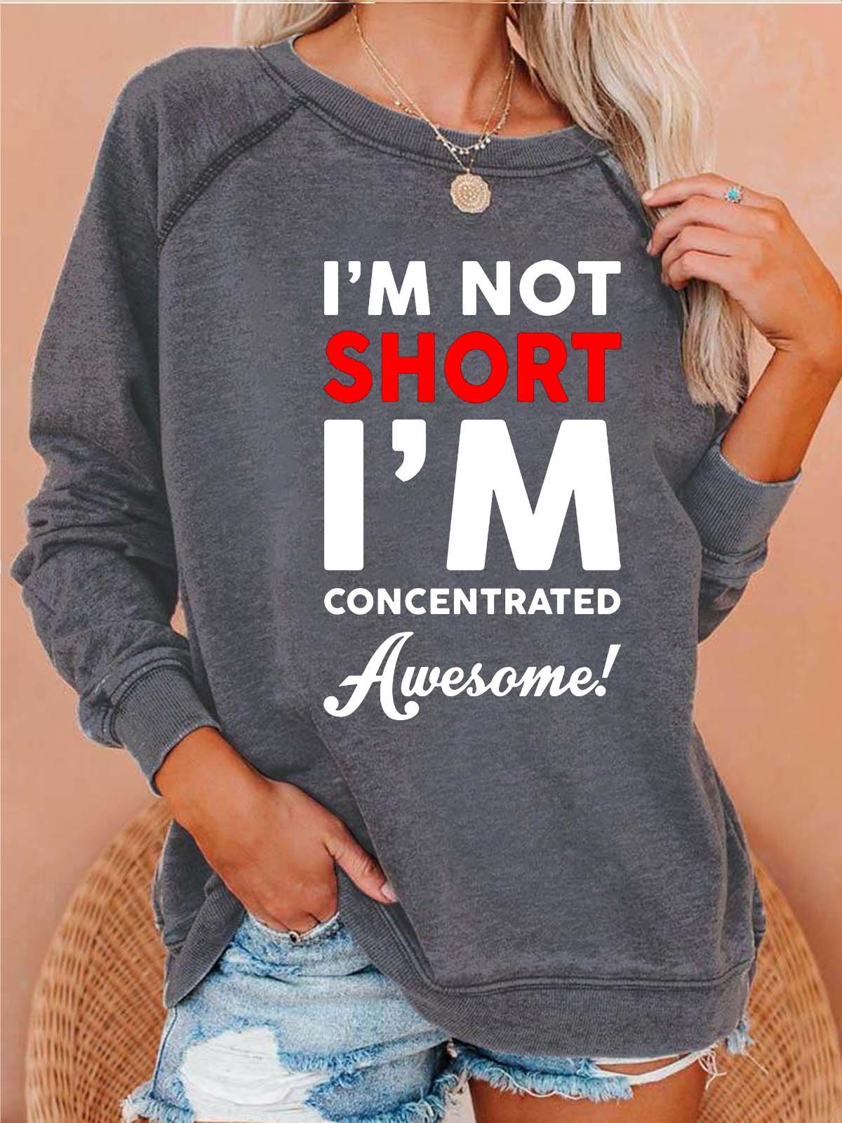 Women Not Short Concentrated Awesome Letters Casual Crew Neck Sweatshirt