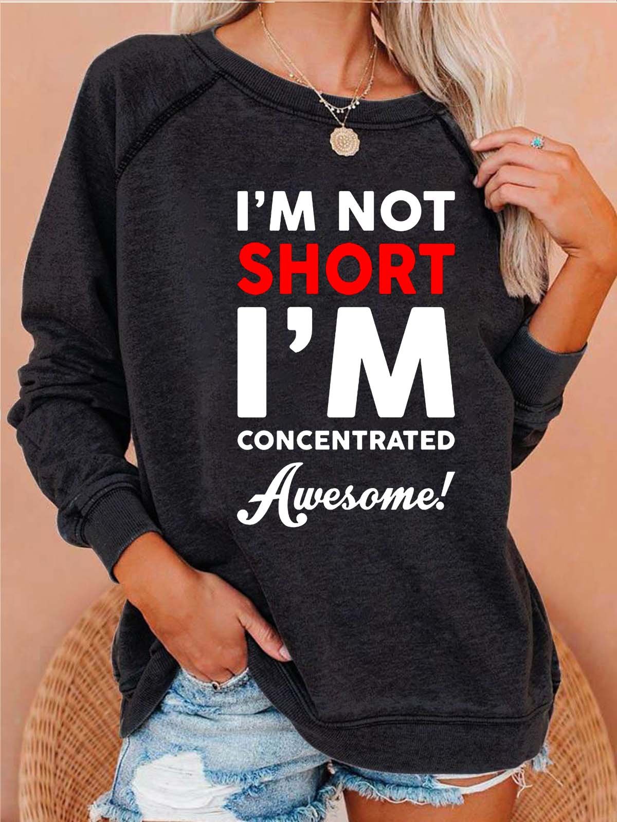 Women Not Short Concentrated Awesome Letters Casual Crew Neck Sweatshirt