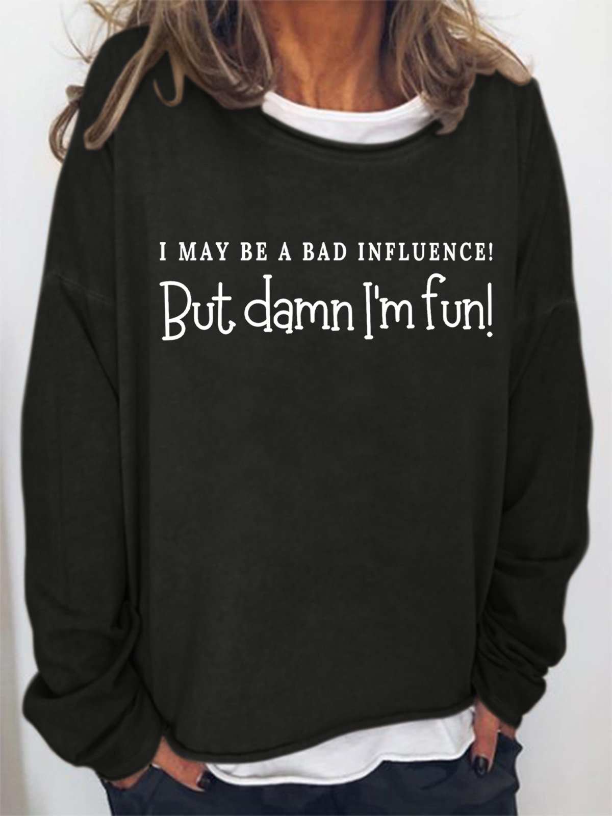 Lilicloth X Kat8lyst I May Be A Bad Influence Women's Sweatshirt