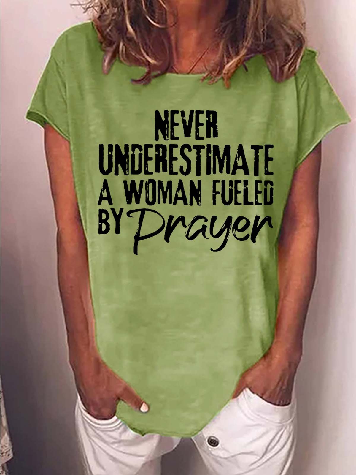 Women Never Understimate Woman Fueled Prayer Crew Neck Casual Cotton-Blend T-Shirt