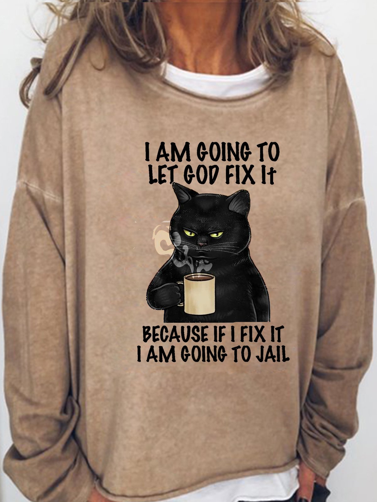 Womens I am going to let God fix it Crew Neck Sweatshirt