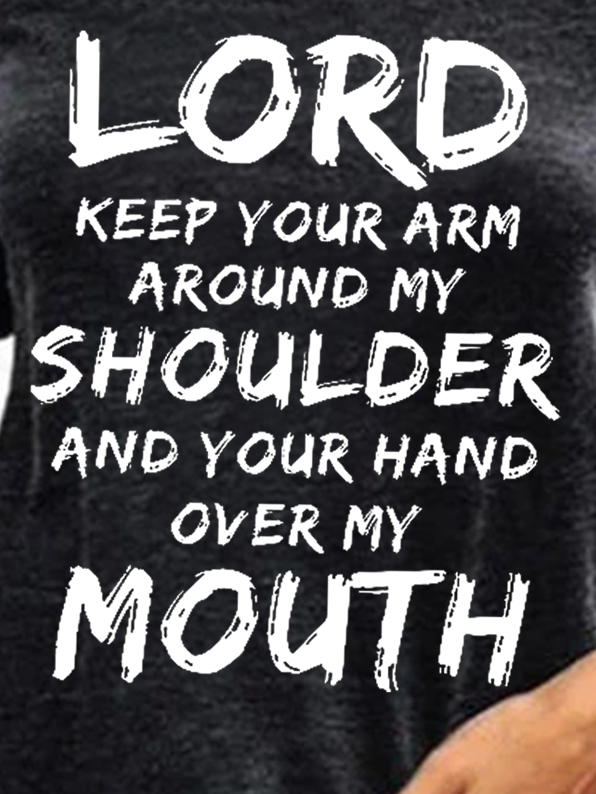 Women Funny Lord Keep Your Arm Around My Shoulder Crew Neck Sweatshirt