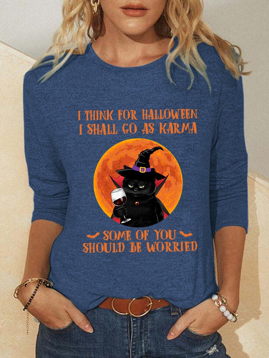 Women Funny I Think For Halloween I Shall Go As Karma Cat Witch Crew Neck Long Sleeve Top