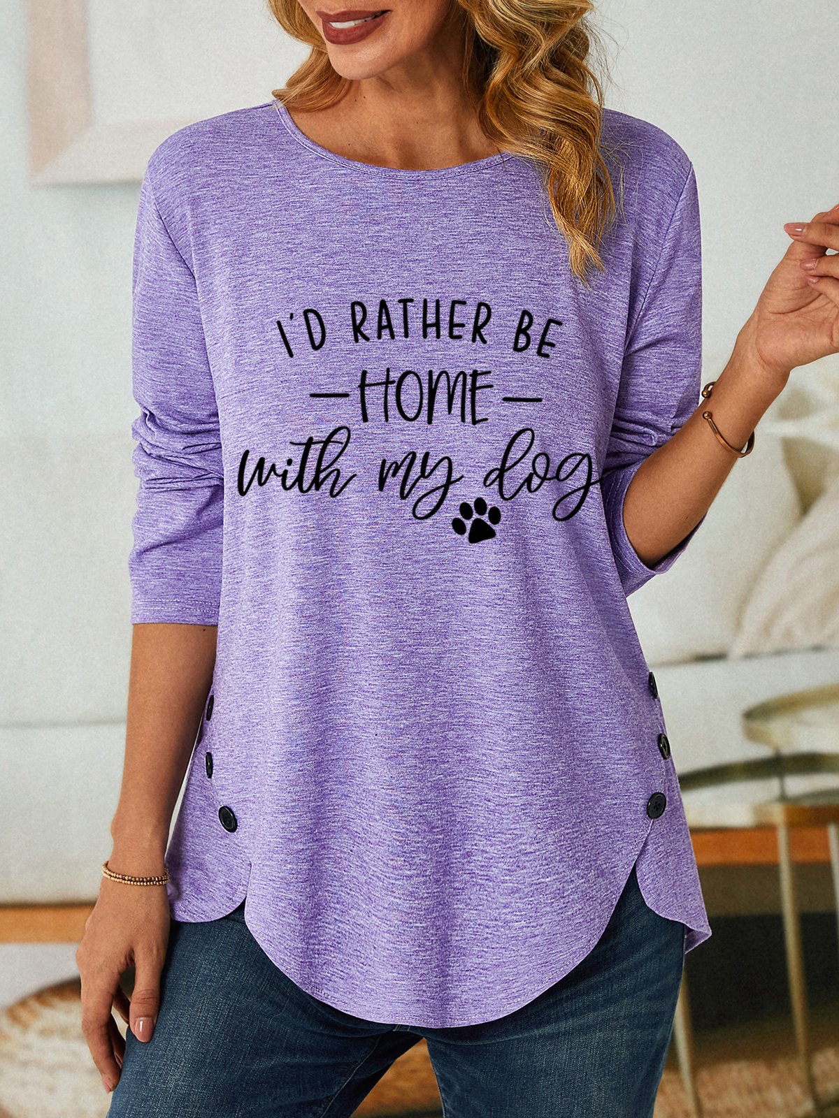 Women Dog lover I'd rather be home with my dog  Simple Cotton-Blend Top