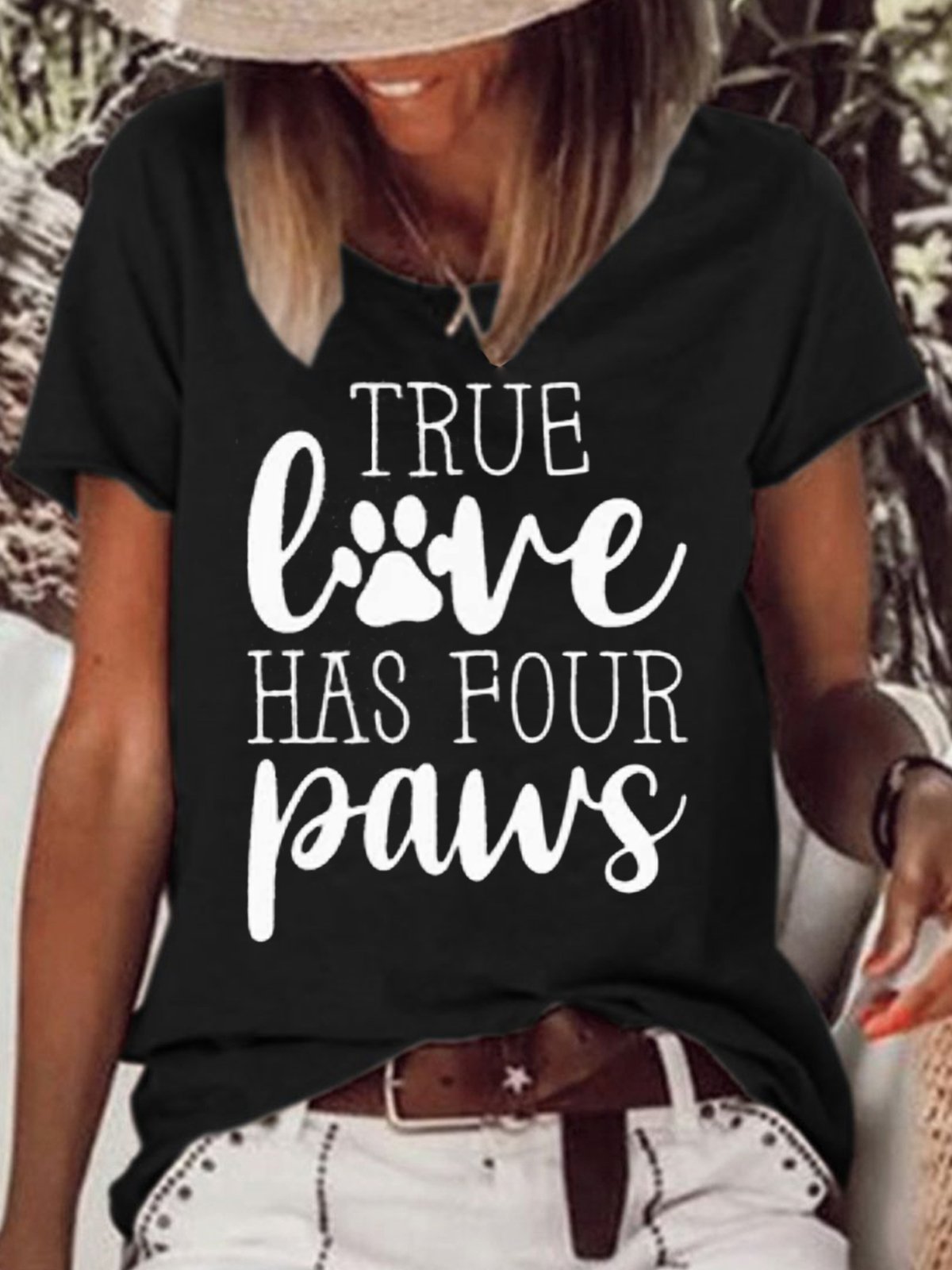 Womens True Love Has Four Paws Casual T-Shirt