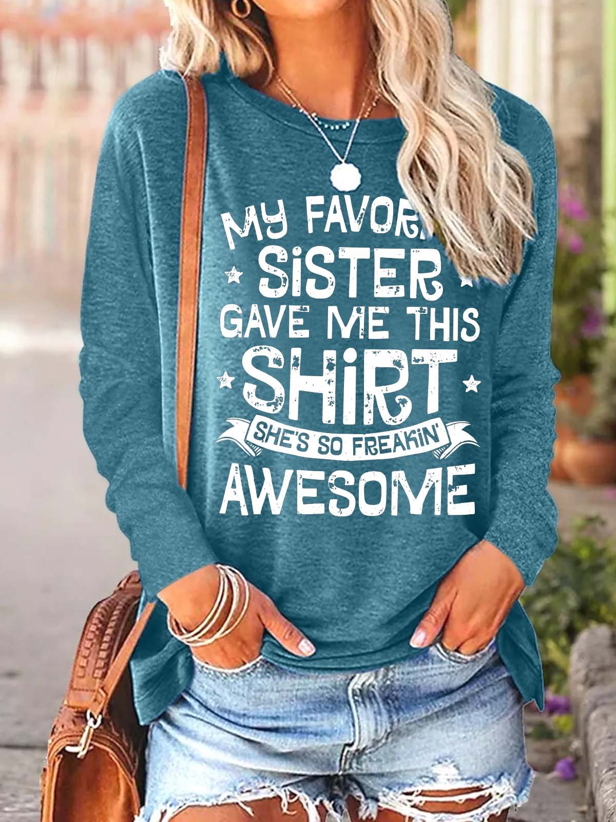 Women Favorite Sister Freakin Awesome Letters Casual Loose Cotton-Blend Top