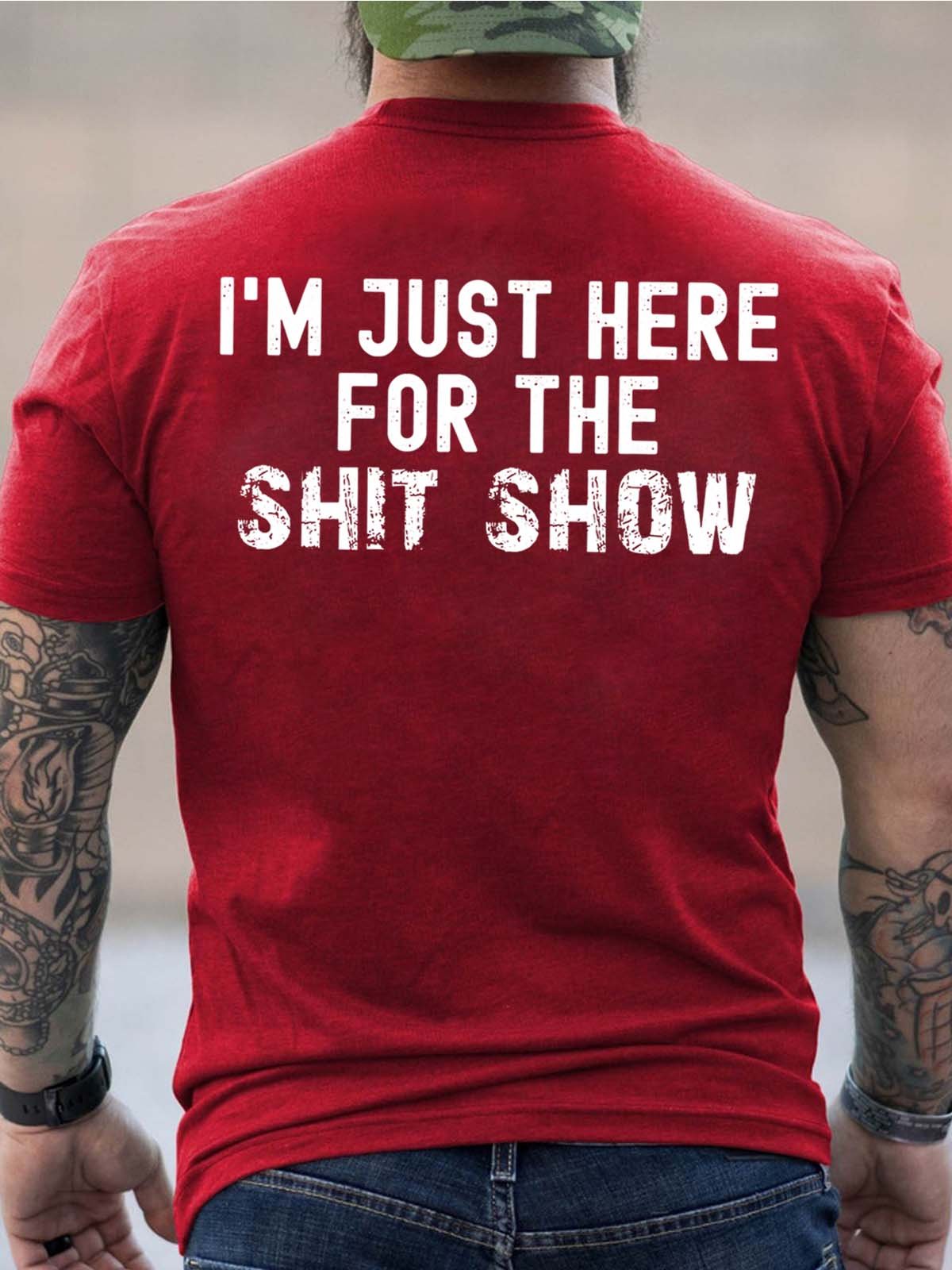 Men Just Here For The Shit Show Casual Text Letters Loose T-Shirt