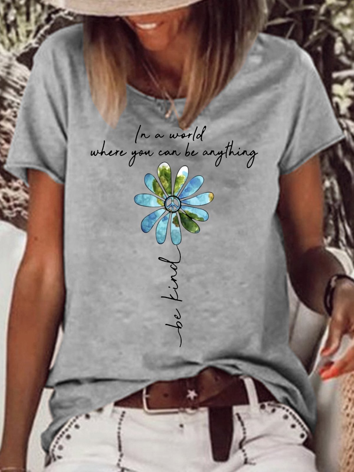 Womens Hippie In A World Where You Can Be Anything Be Kind Crew Neck T-Shirt