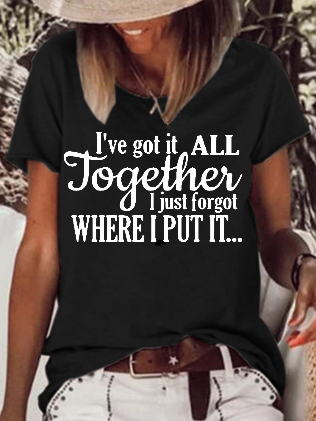 Womens I've Got It All Together I Just Forgot Where I Put It Crew Neck Cotton-Blend T-Shirt