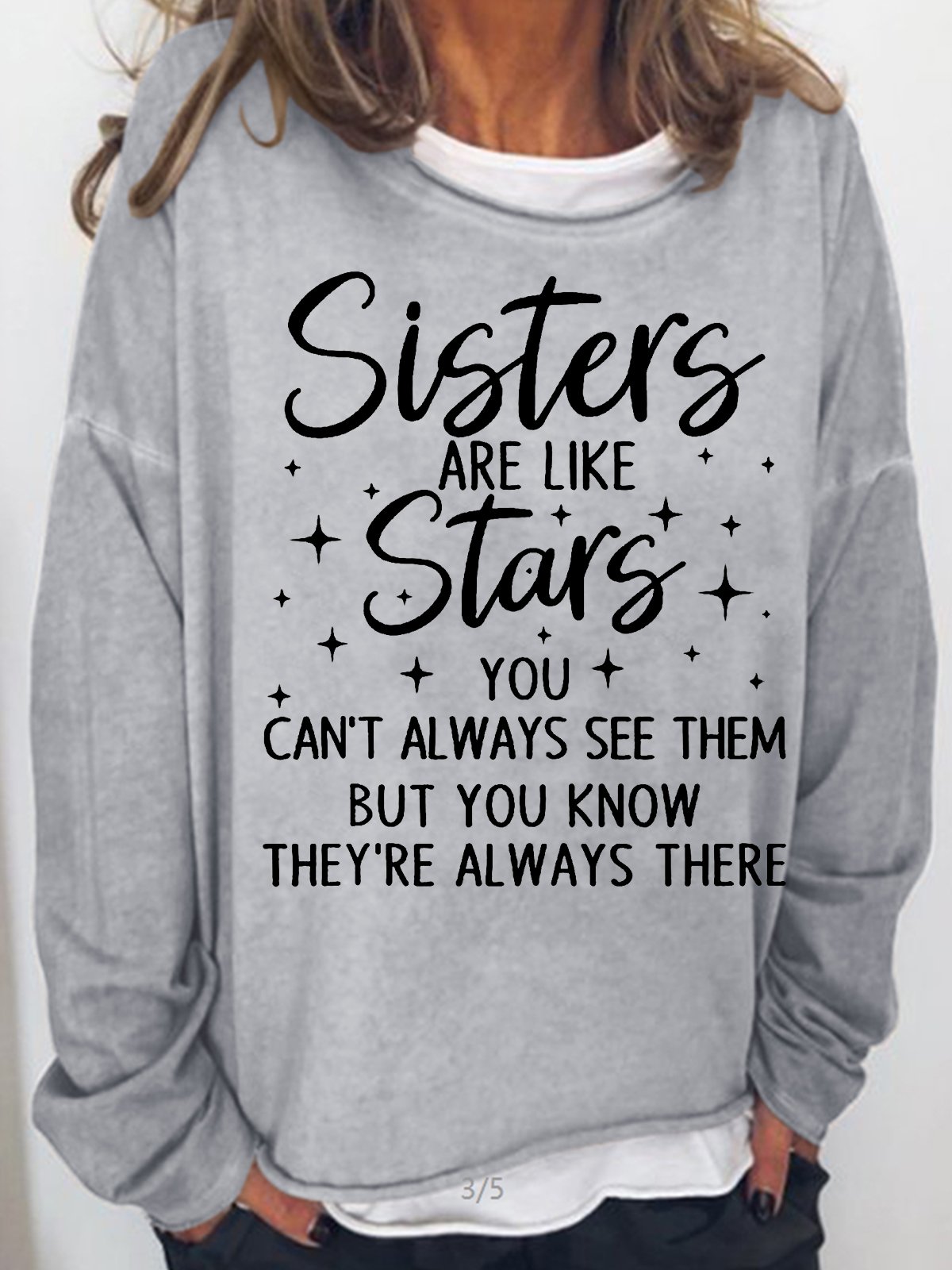 Womens Sisters Are Like Stars You Can't Always See Them Funny Casual Crew Neck Sweatshirt