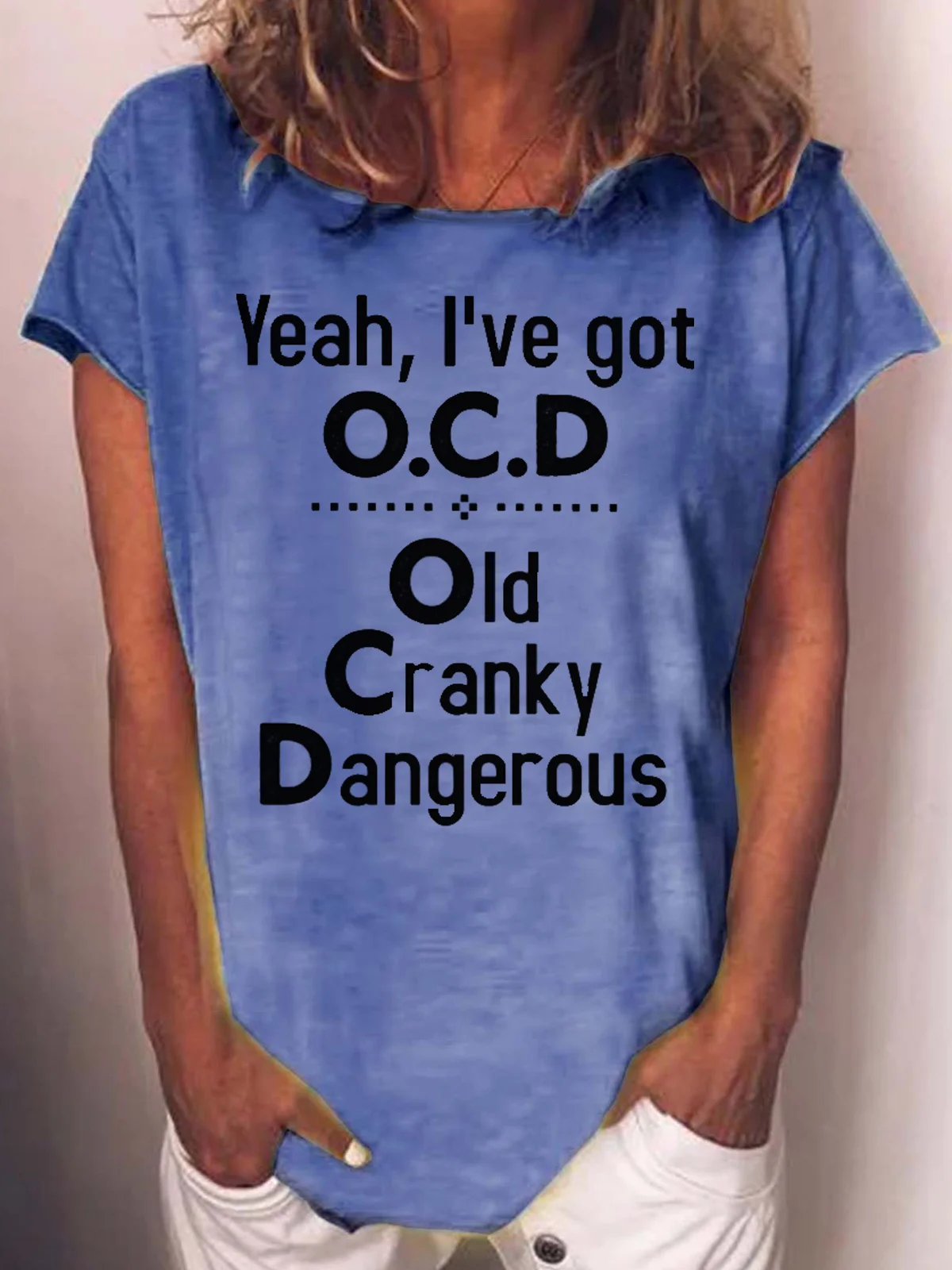 Womens Yeah, I've Got O.C.D Crew Neck T-Shirt