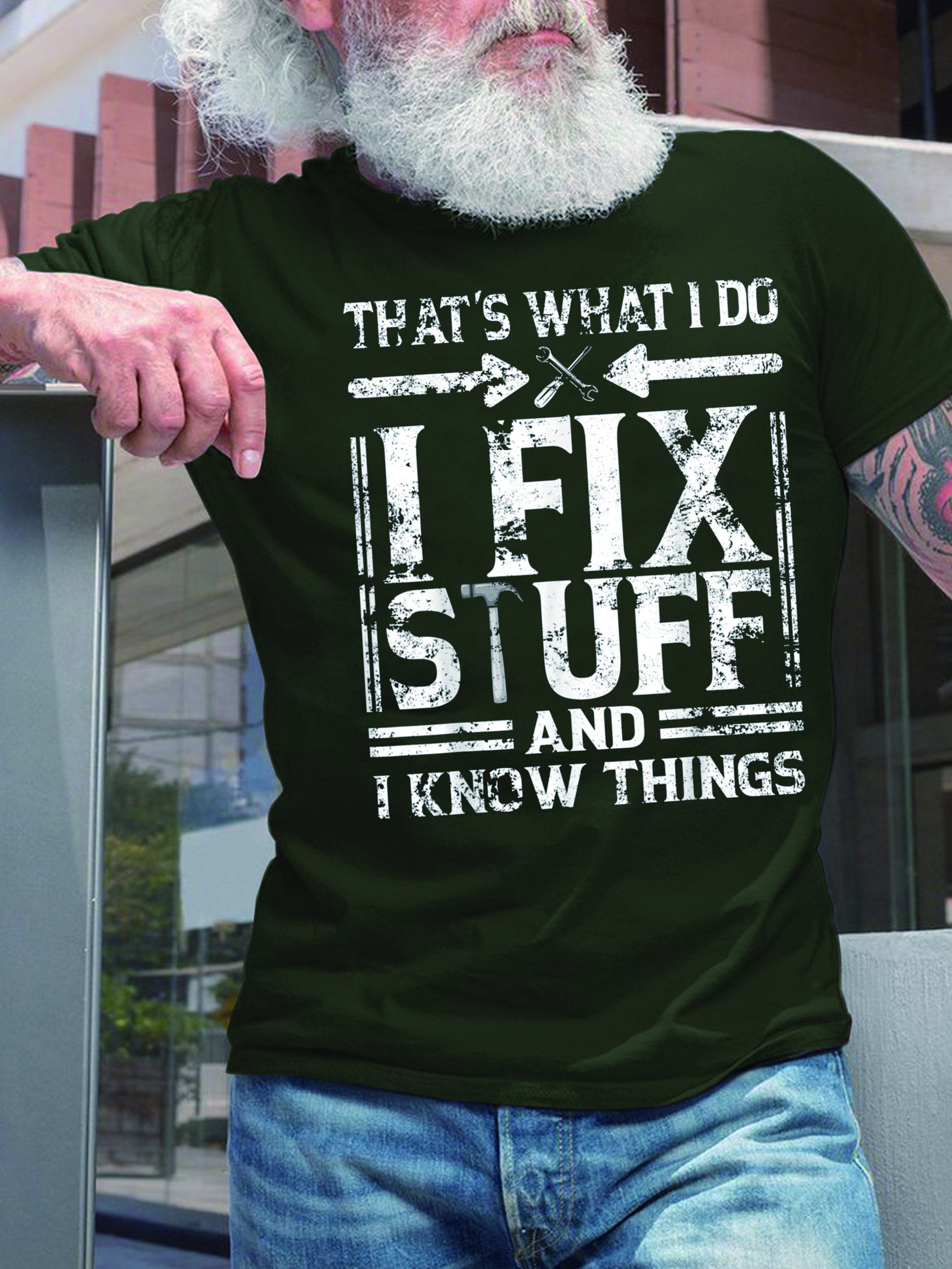 Men I Fix Stuff I Know Things Letters Casual Fit Crew Neck T-Shirt