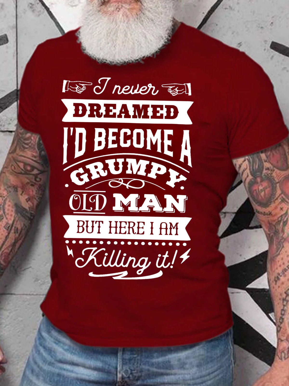 Men'S I Never Dreamed I'D Become A Grumpy Old Man Cotton Loose T-Shirt