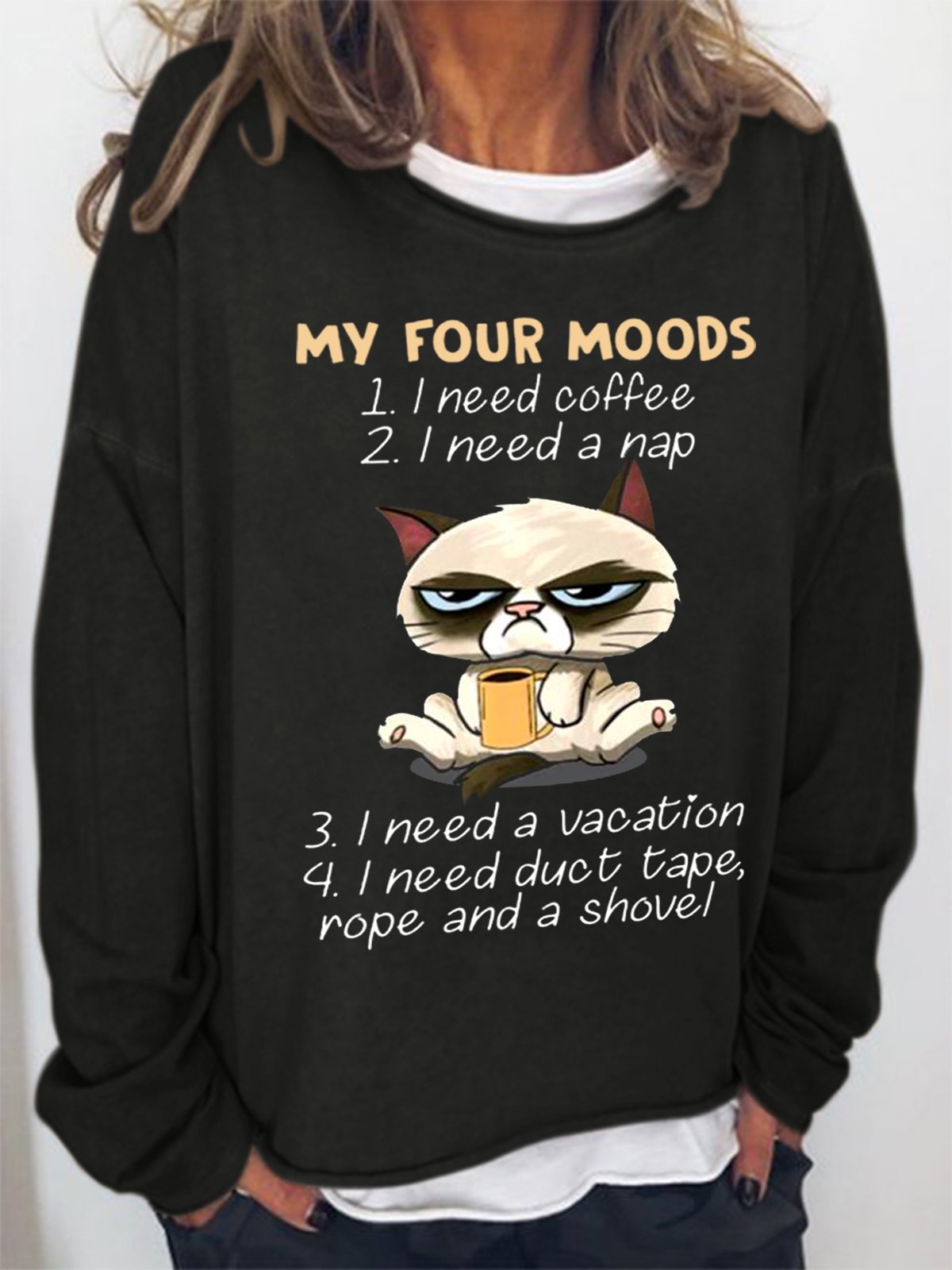 Cute Cat My Four Moods I Need Coffee I Need A Nap Women Simple Sweatshirt