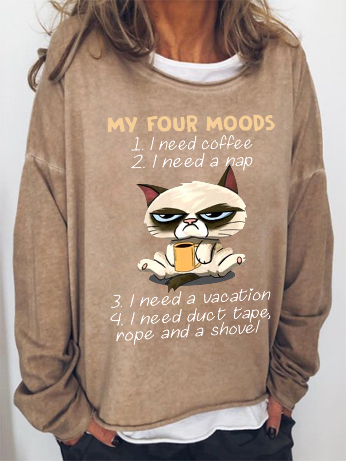 Cute Cat My Four Moods I Need Coffee I Need A Nap Women Simple Sweatshirt