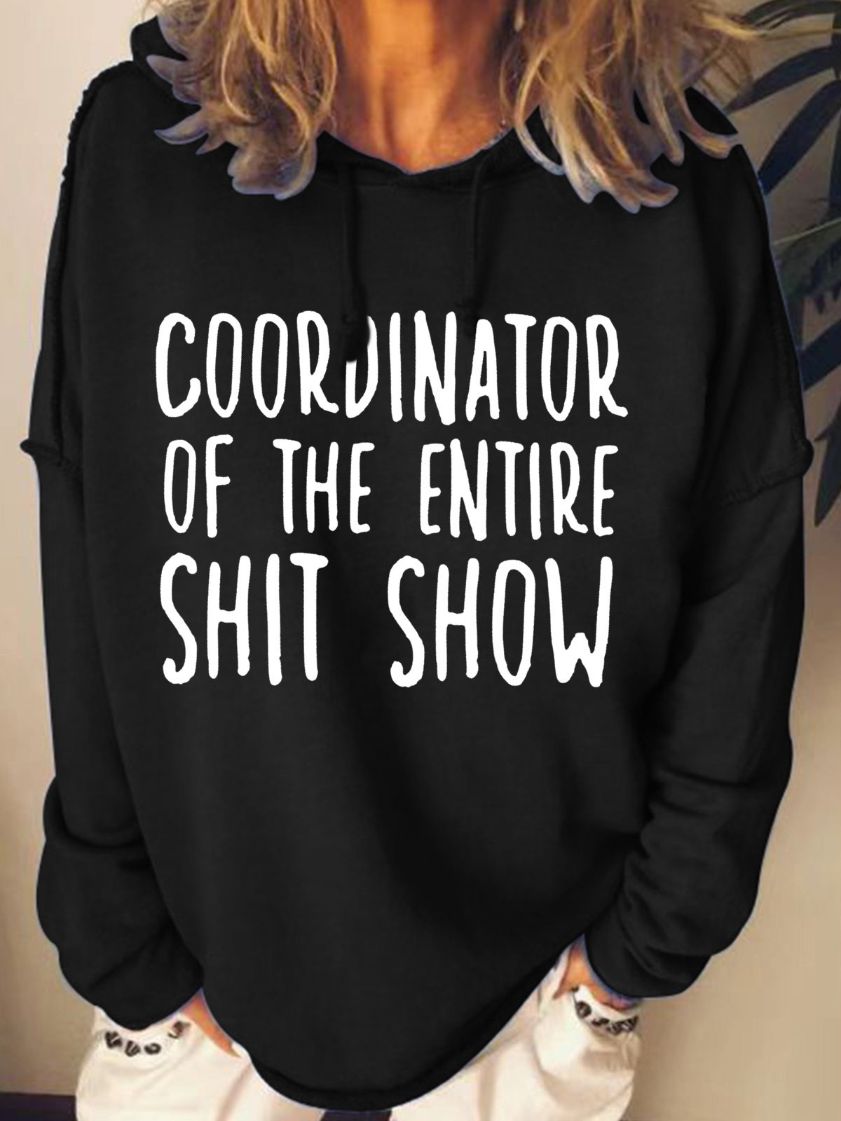 Womens Coordinator of the Entire Shit Show Shirt Funny Mom Hoodie Sweatshirt