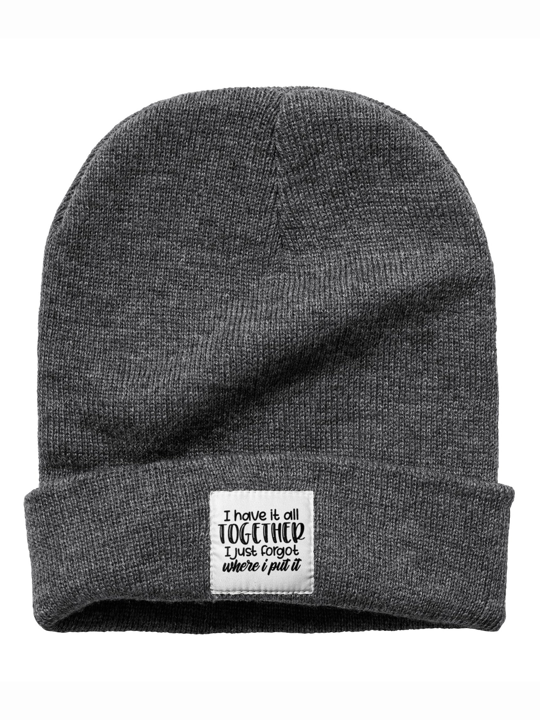 I Have It All Together Text Letter Beanie Hat