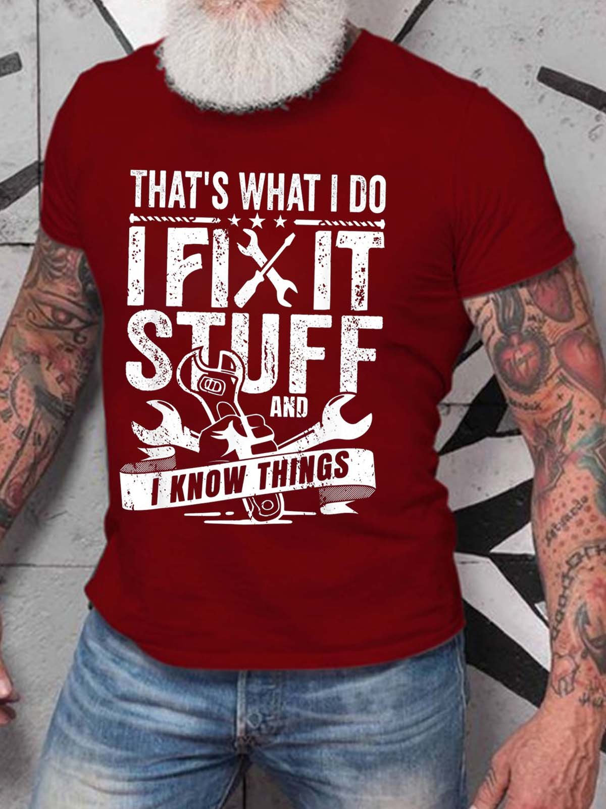 Men I Fix Stuff I Know Things Tools Crew Neck T-Shirt