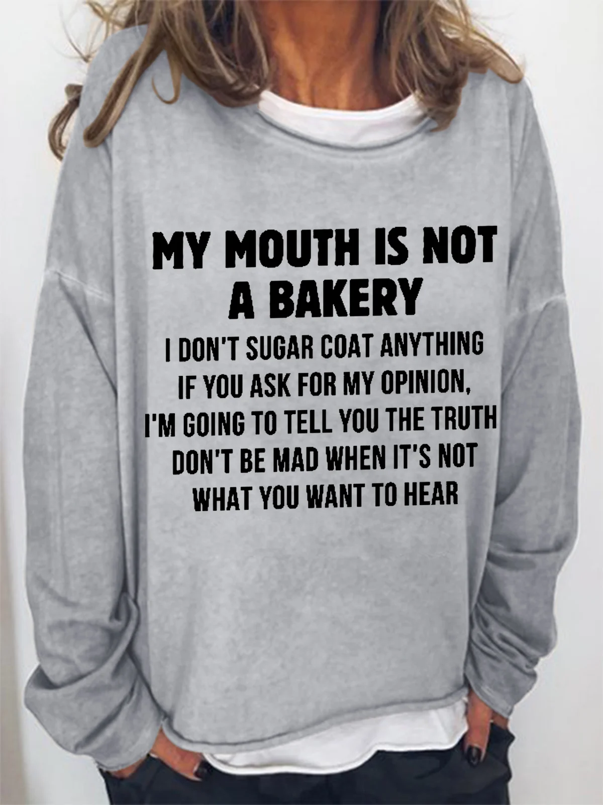 Women Funny Saying My Mouth Is Not A Bakery Cotton-Blend Sweatshirt