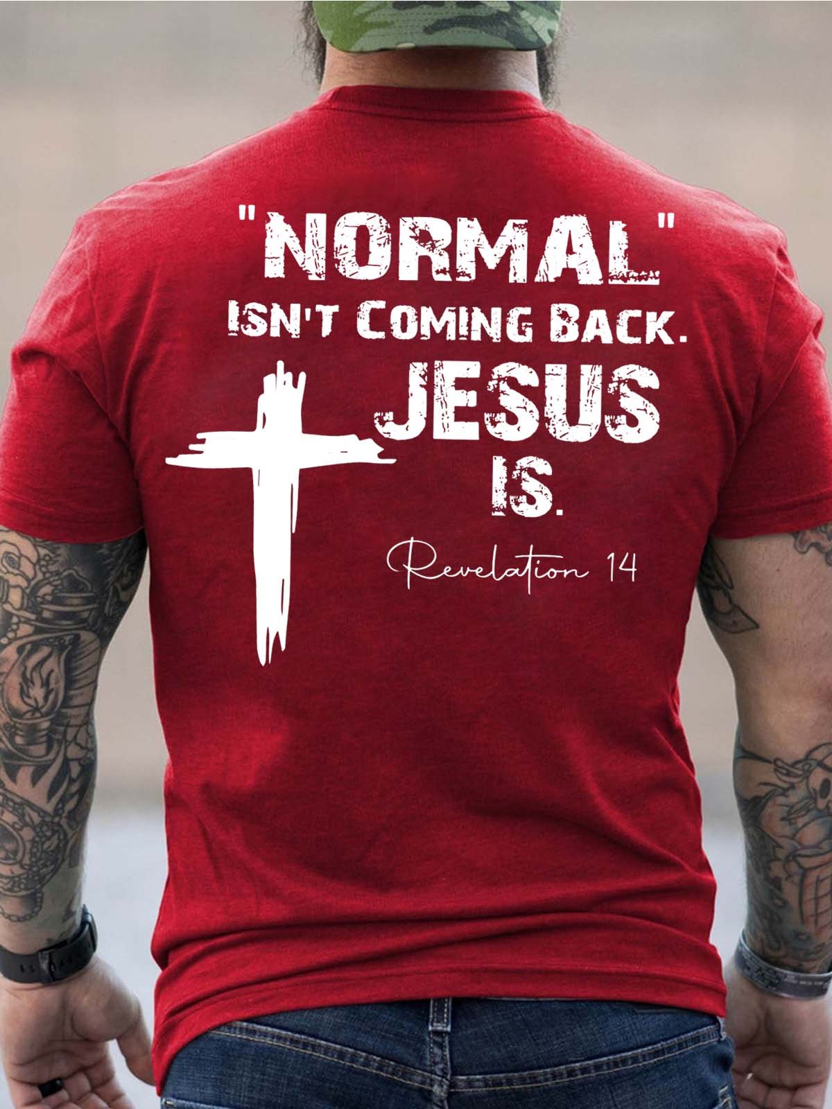 Men Normal Isn’t coming Back Jesus Basics Text Letters T-Shirt