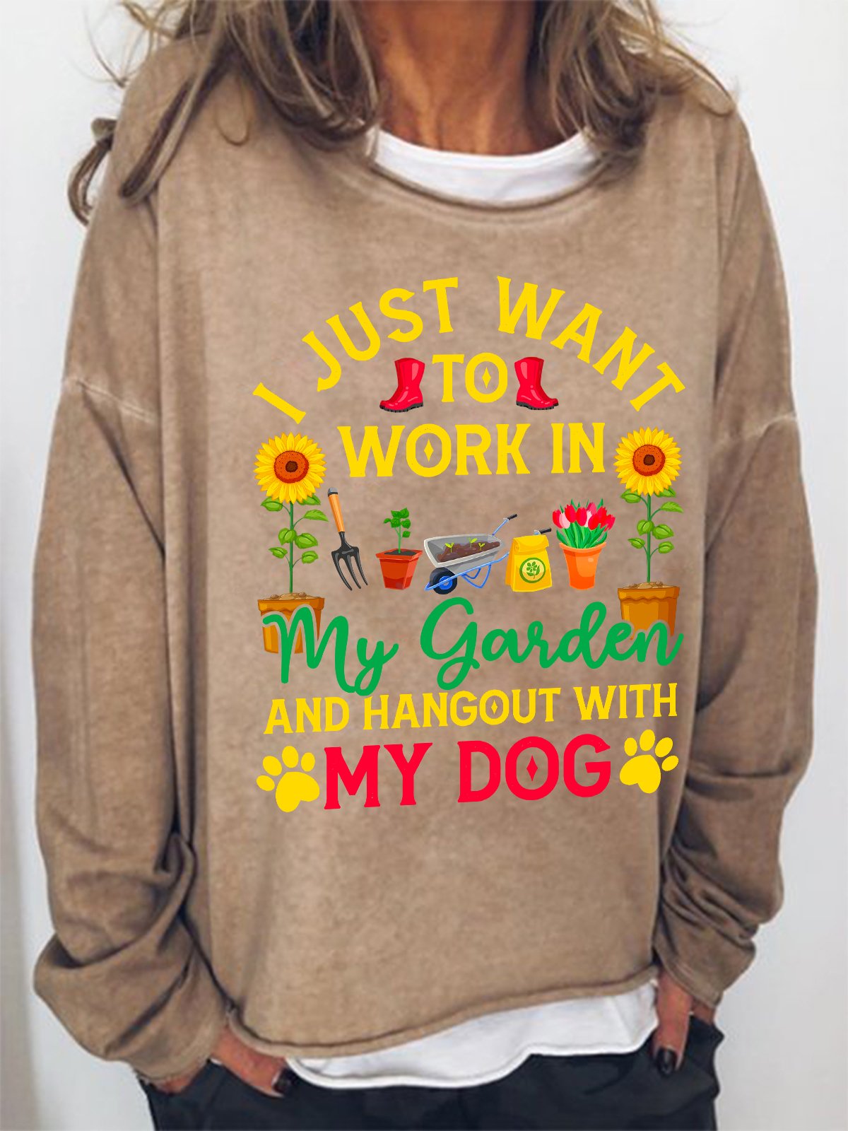 Women I Just Want to Work in My Garden and Hang Out with My Dog Simple Sweatshirt