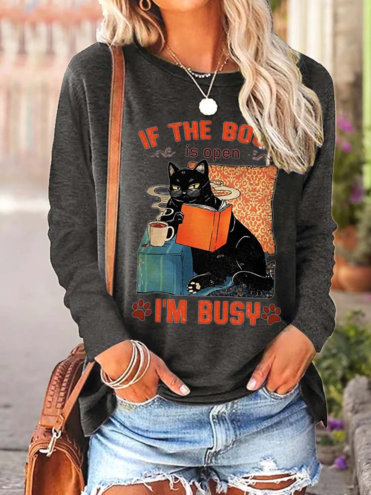 Women If The Book Is Open I’m Busy Cat Cotton-Blend Loose Top