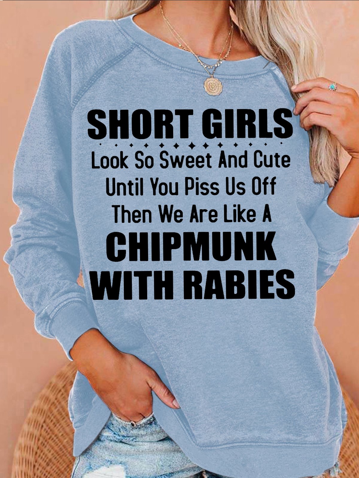 Womens Funny Letters Short Girls Look So Sweet And Cute Crew Neck Sweatshirt