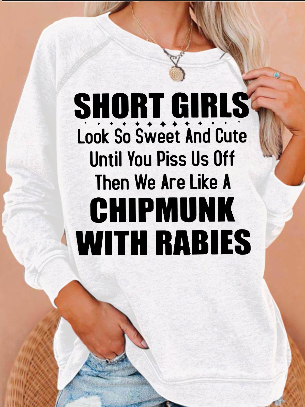 Womens Funny Letters Short Girls Look So Sweet And Cute Crew Neck Sweatshirt