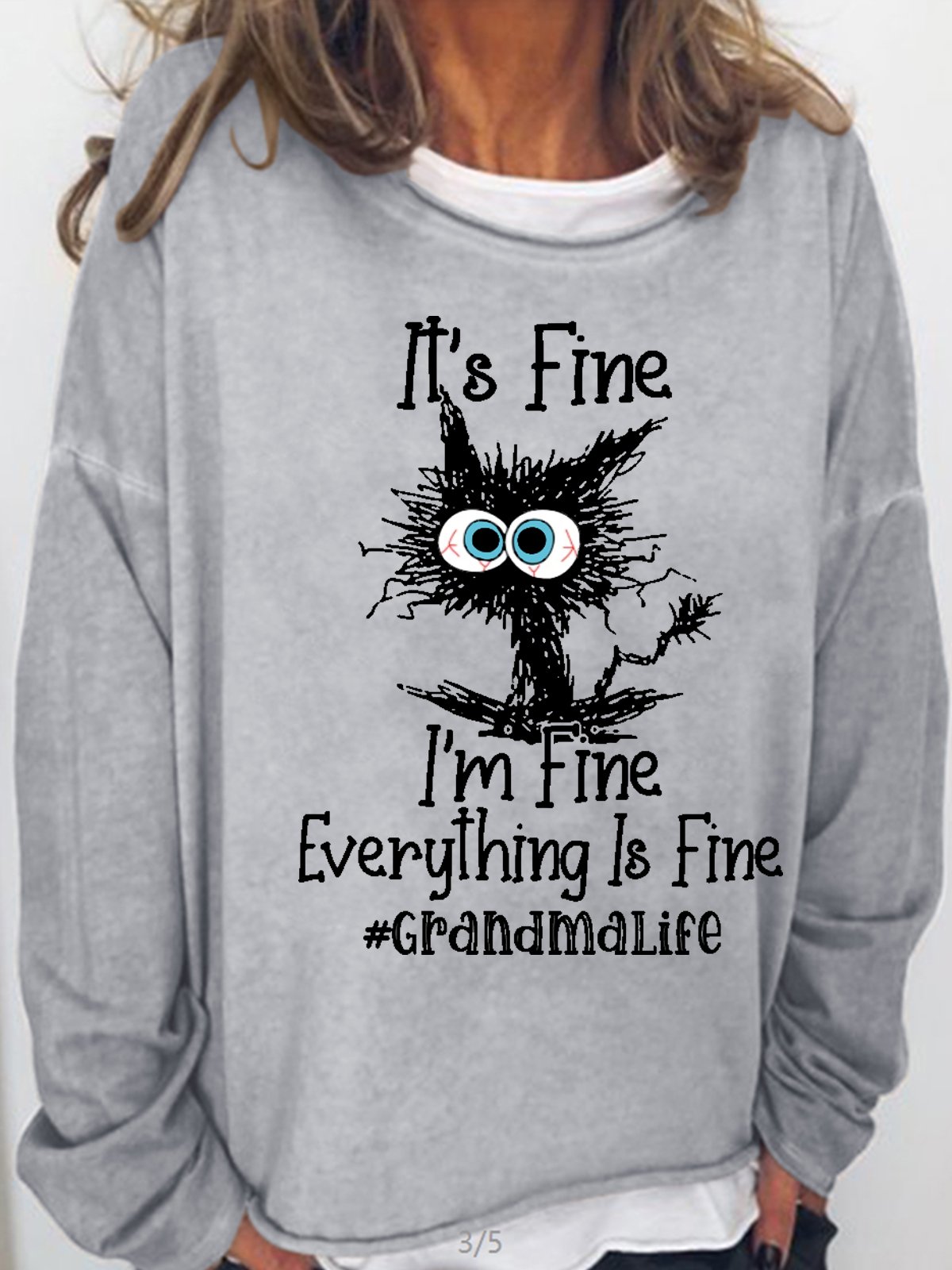 Women's It's Fine I'm Fine Everything Is Fine Grandma Life Funny Black Cat Crew Neck Casual Sweatshirt