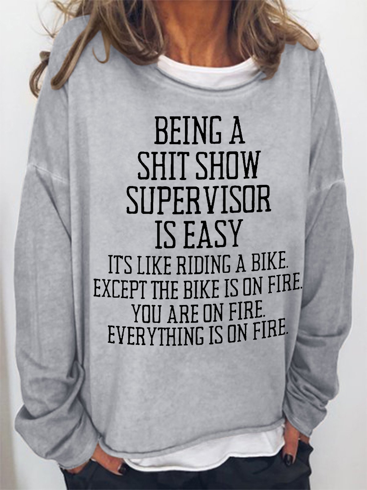 Women Funny Word Being a shit show supervisor is easy Text Letters Crew Neck Sweatshirt