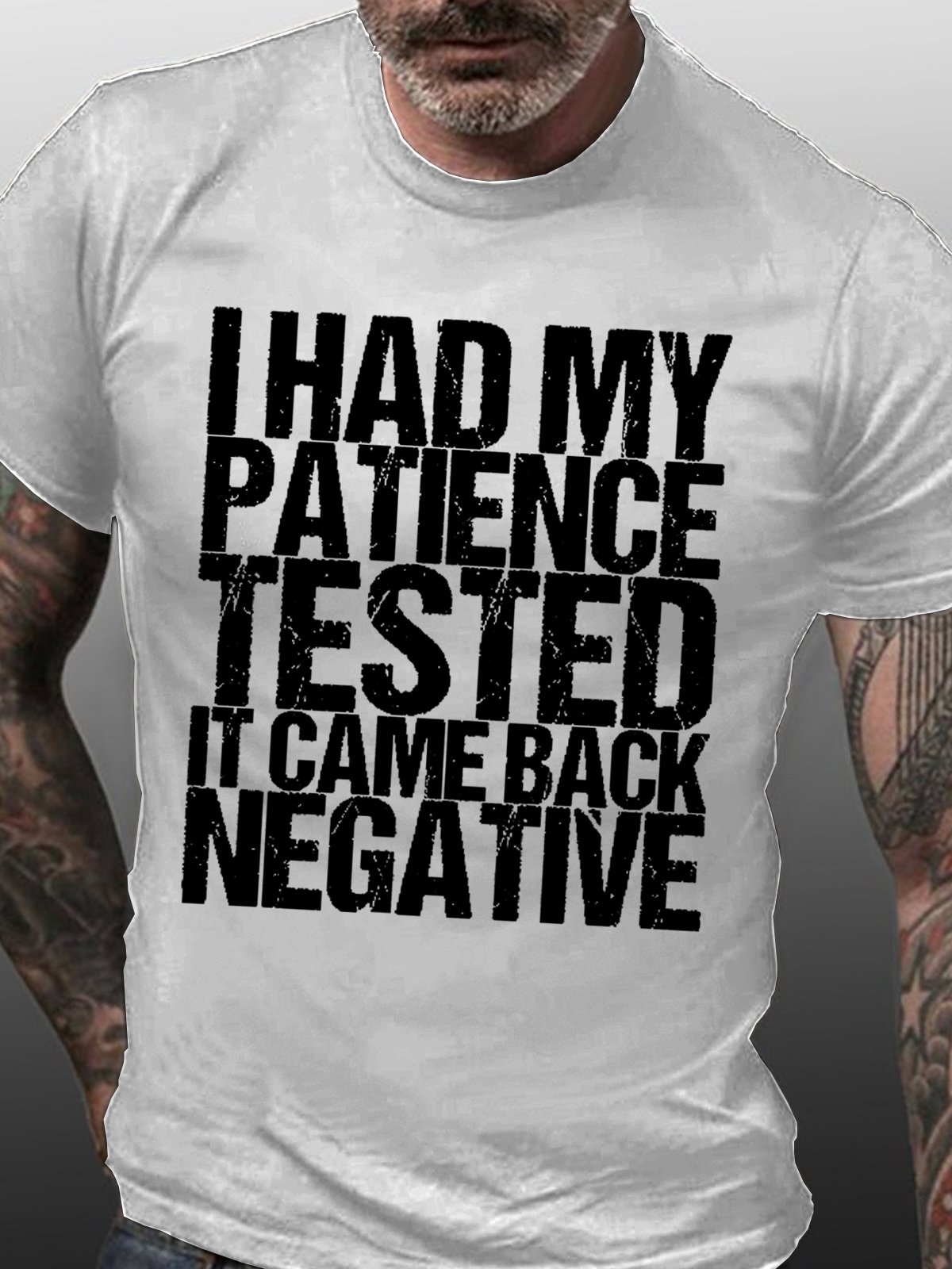 Women Funny Quotes I Had My Patience Tested It Came Back Negative Text Letters T-Shirt