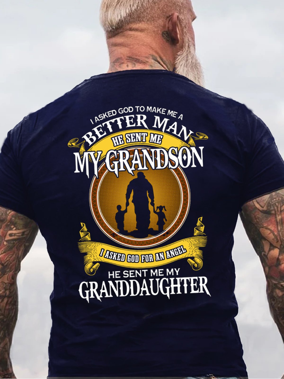 Mens I Asked God To Make Me A Better Man He Sent Me My Grandson I Asked God For An Angel Granddaughter Letters Cotton T-Shirt